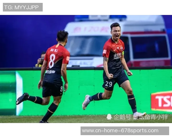 中超联赛精彩对决广州恒大迎战深圳佳兆业直播全程回顾与分析 中超联赛精彩对决广州恒大迎战深圳佳兆业直播全程回顾与分析